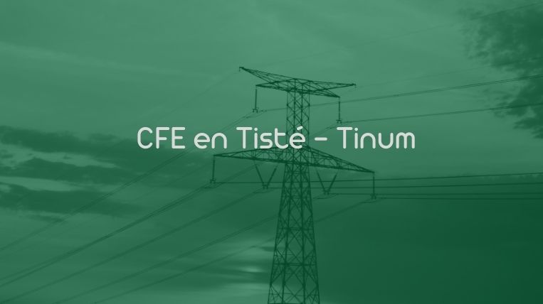CFE en Tisté – Tinum