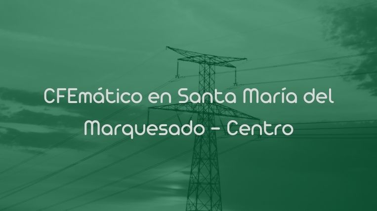 CFEmático en Santa María del Marquesado – Centro