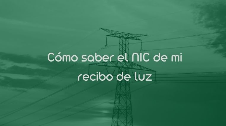 Cómo saber el NIC de mi recibo de luz