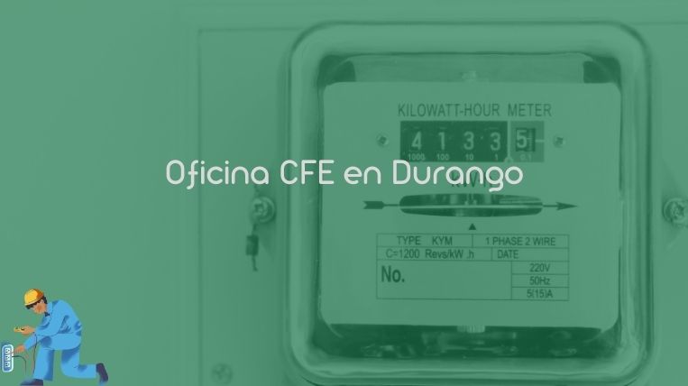 Oficina CFE en Durango – Durango