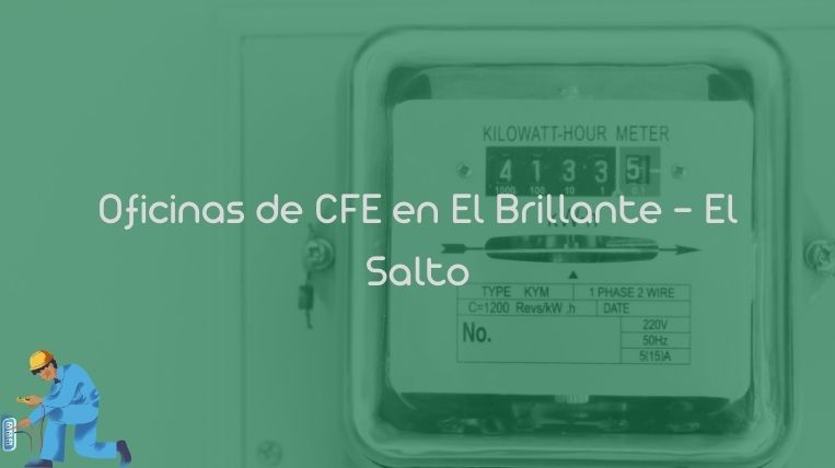 Oficinas de CFE en El Brillante – El Salto